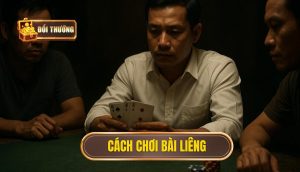 cách chơi bài liêng